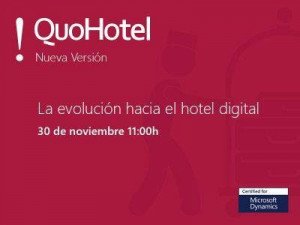 Webinar: La evolución hacia el hotel digital. Nueva versión de QuoHotel